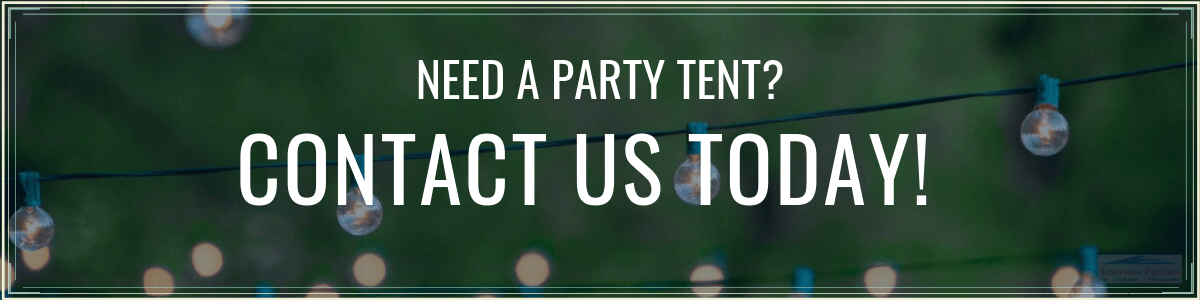 Contact Us for a Party Tent - American Pavilion
