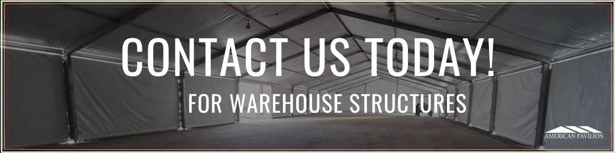 Contact Us for Storage Tents and Warehouse Structures - American Pavilion